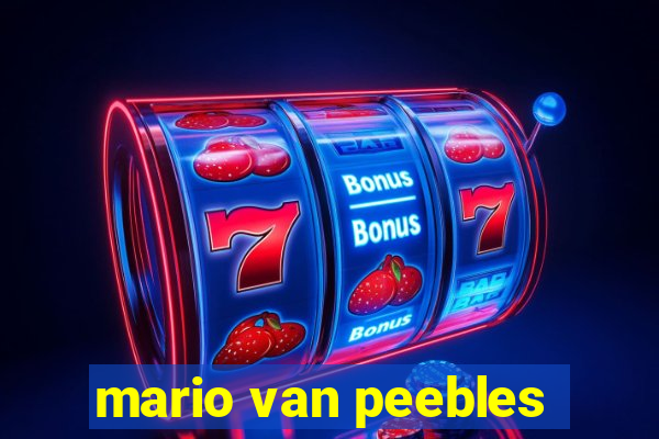 mario van peebles