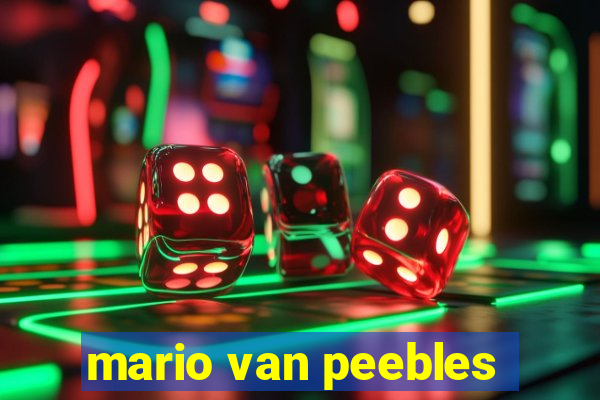 mario van peebles