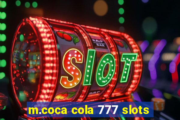 m.coca cola 777 slots