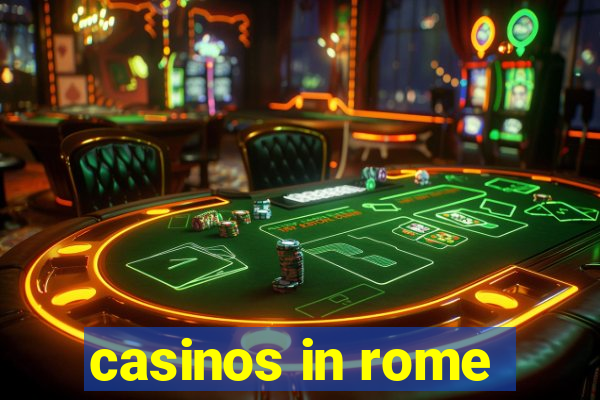 casinos in rome