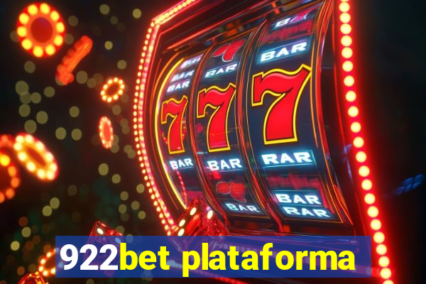 922bet plataforma