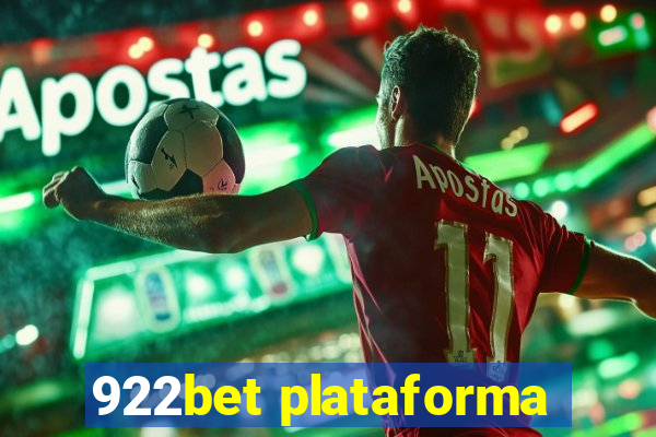 922bet plataforma