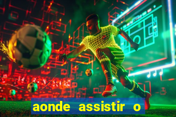 aonde assistir o jogo do psg hoje