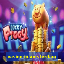 casino in amsterdam