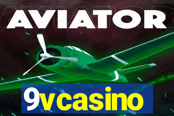 9vcasino