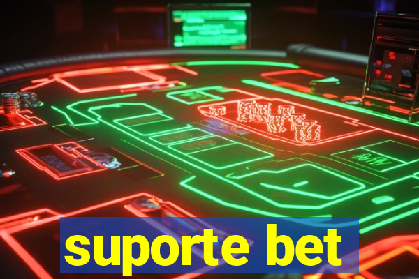 suporte bet