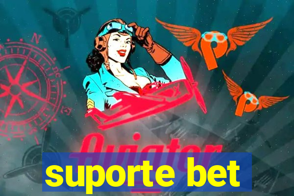 suporte bet