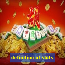 definition of slots