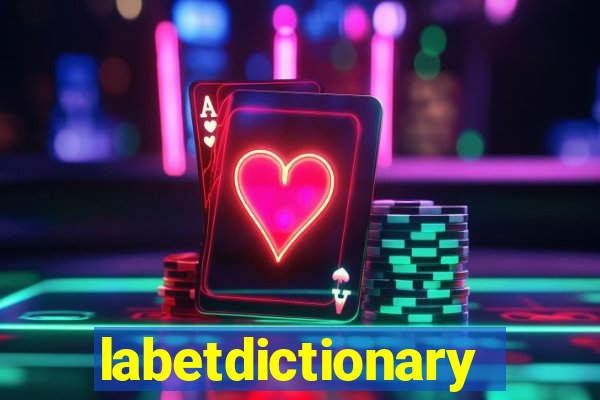 labetdictionary