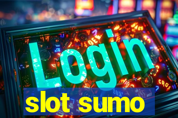 slot sumo