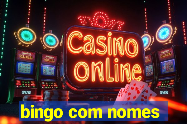 bingo com nomes