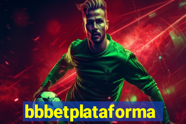 bbbetplataforma