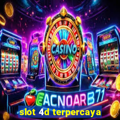 slot 4d terpercaya