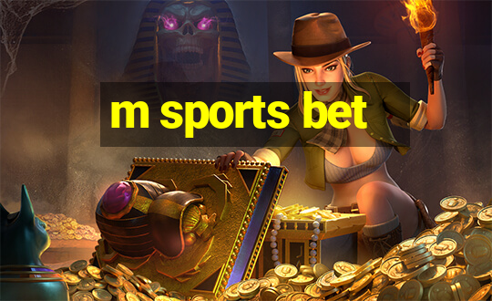 m sports bet