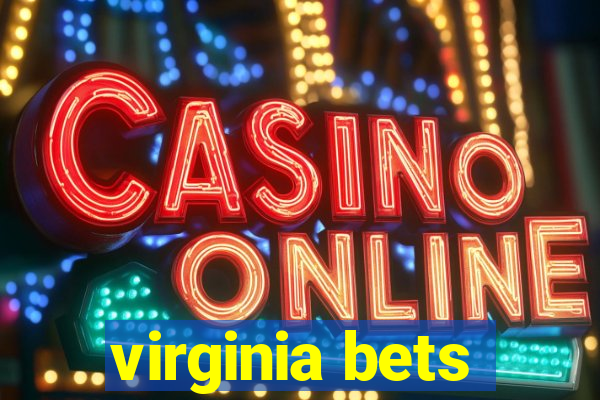 virginia bets