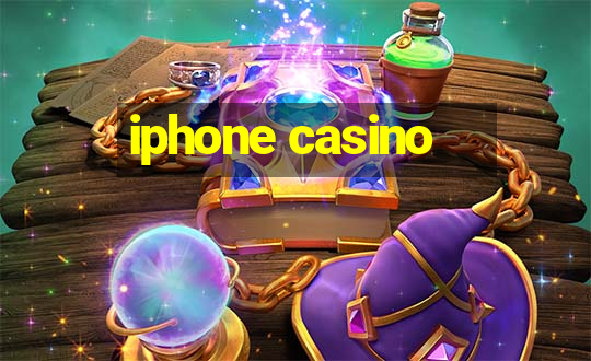 iphone casino