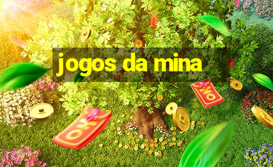 jogos da mina