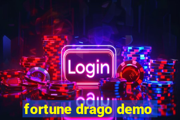 fortune drago demo