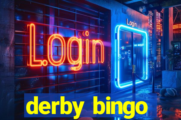 derby bingo