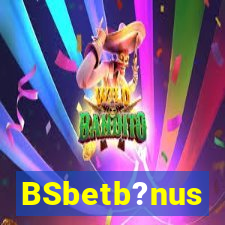 BSbetb?nus