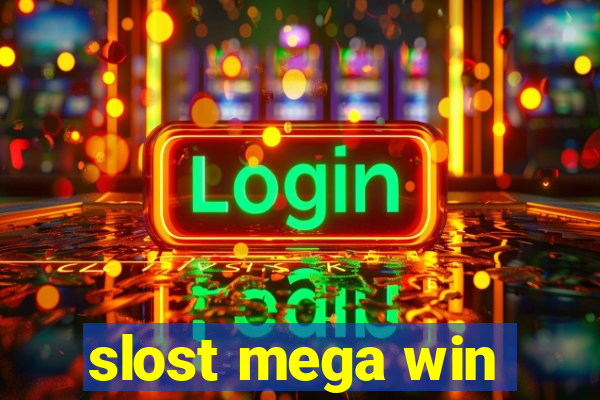 slost mega win