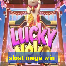 slost mega win