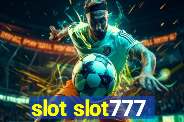 slot slot777