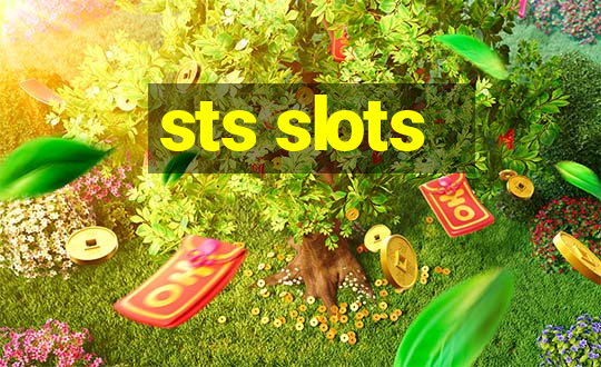 sts slots