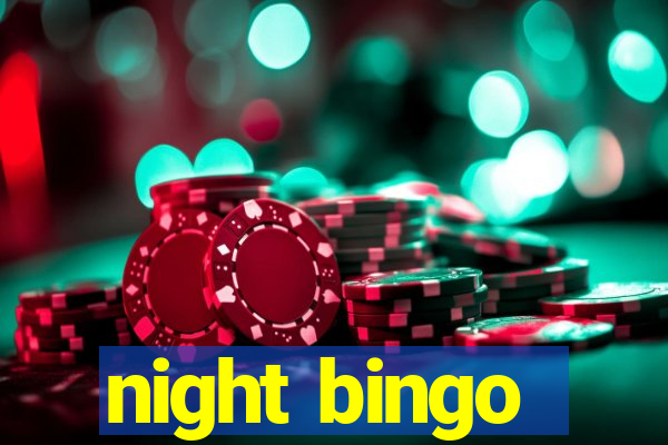 night bingo