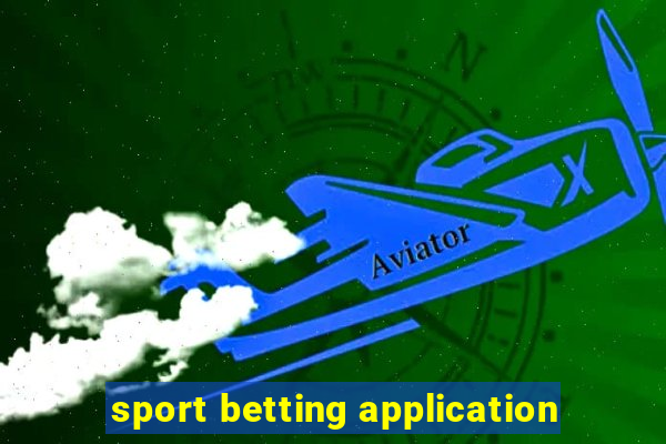 sport betting application