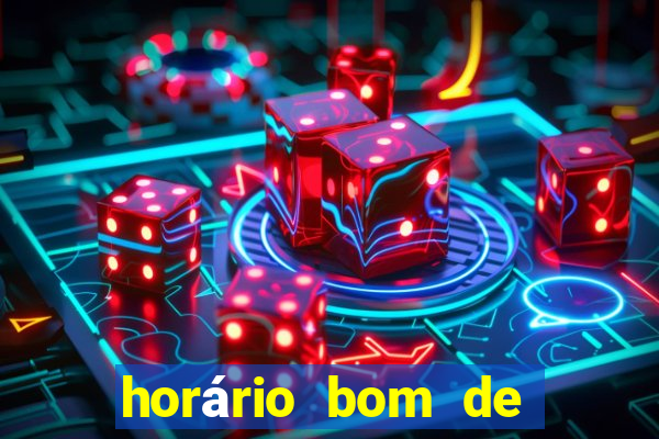 horário bom de jogar fortune tiger