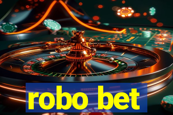 robo bet