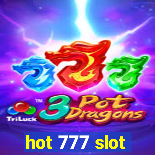 hot 777 slot