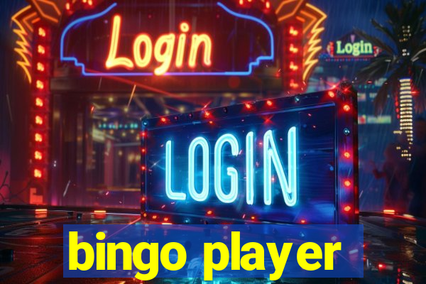 bingo player