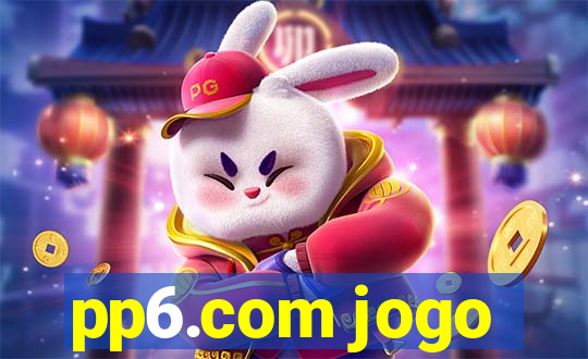 pp6.com jogo