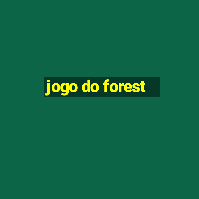 jogo do forest