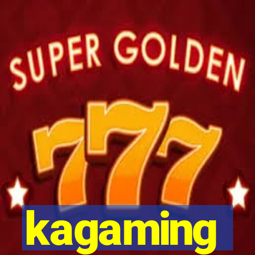 kagaming