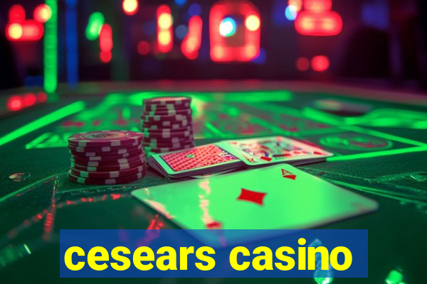 cesears casino