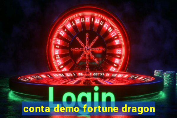 conta demo fortune dragon