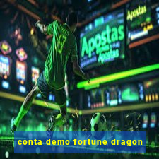 conta demo fortune dragon