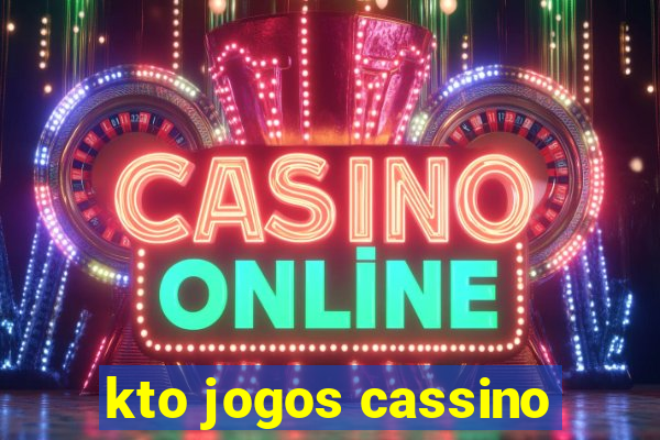 kto jogos cassino