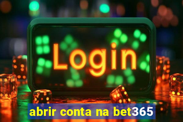 abrir conta na bet365