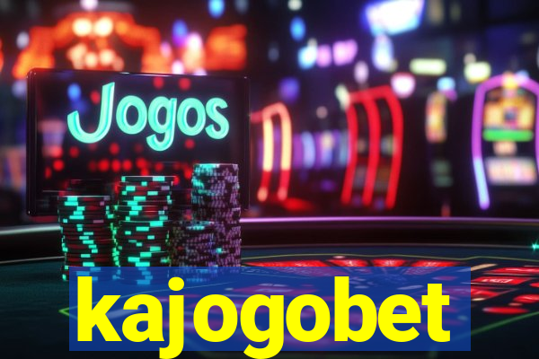 kajogobet