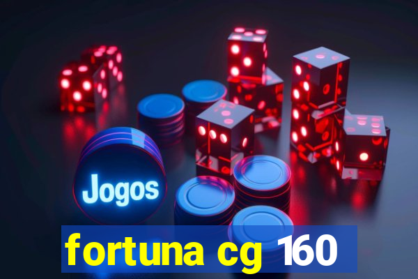 fortuna cg 160