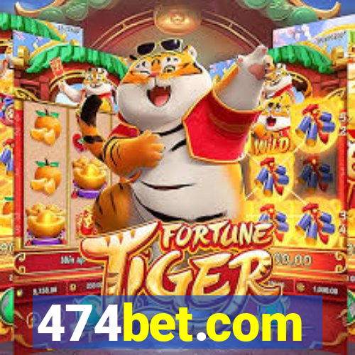 474bet.com