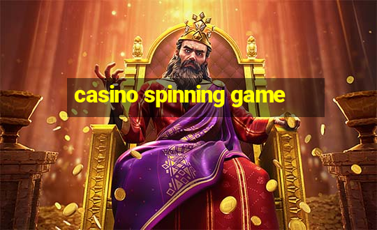 casino spinning game