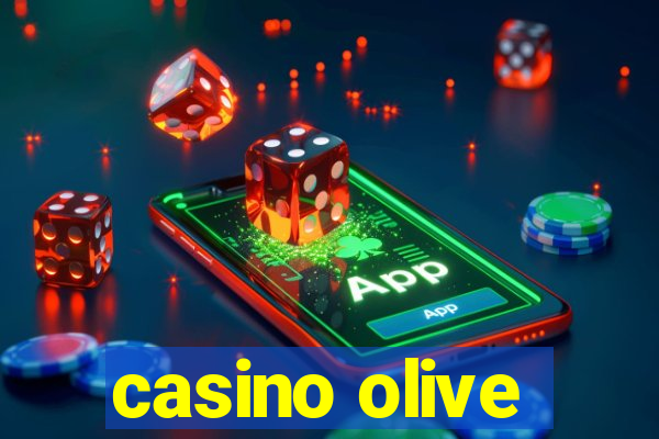 casino olive