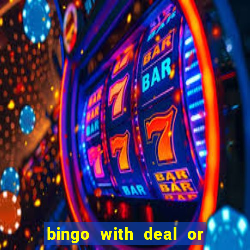 bingo with deal or no deal