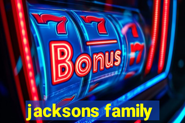 jacksons family