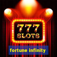 fortune infinity